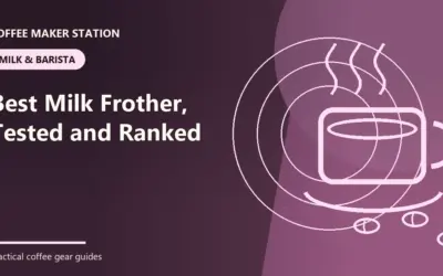 Best Milk Frother, Tested and Ranked