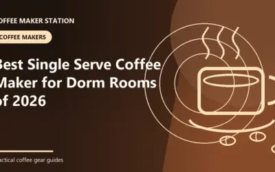 Coffee Makers We Recommend for Dorm Rooms in 2026