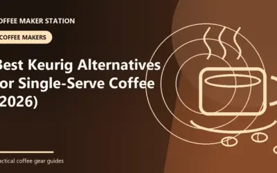 Best Keurig Alternatives for Single-Serve Coffee (2026)